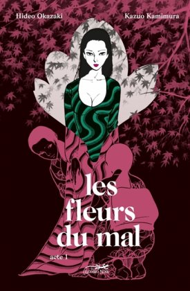 Les Fleurs du mal - Acte 1