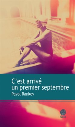 C'est arrivé un premier septembre