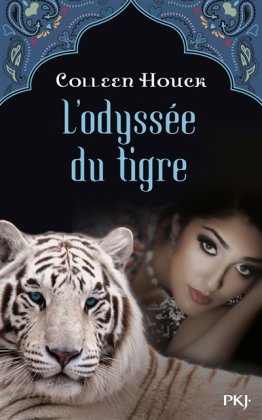 L'Odyssée du tigre