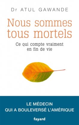 Nous sommes tous mortels  