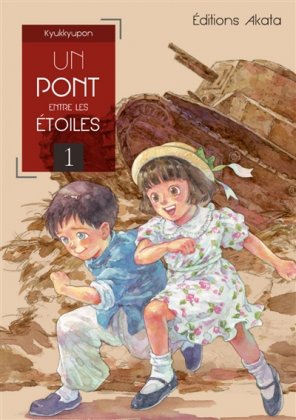 Un pont entre les étoiles - T. 1