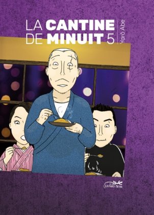 La Cantine de minuit - T. 5