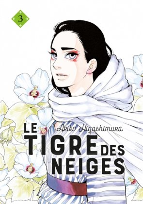 Le Tigre des neiges - T. 3