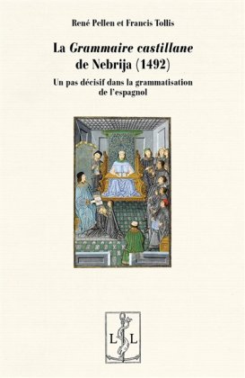 La Grammaire castillane de Nebrija (1492)