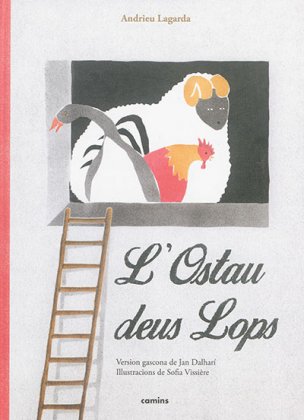 L'ostau deus lops [Livre + CD]