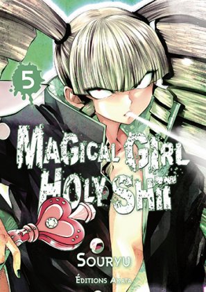 Magical Girl Holy Shit - T. 5