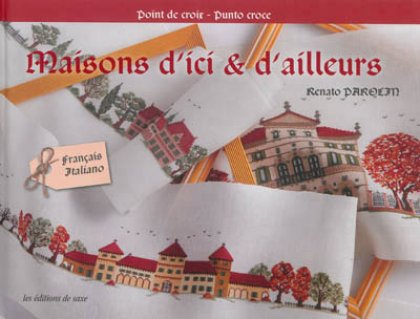 Maisons d'ici & d'ailleurs - Point de croix / Punto croce