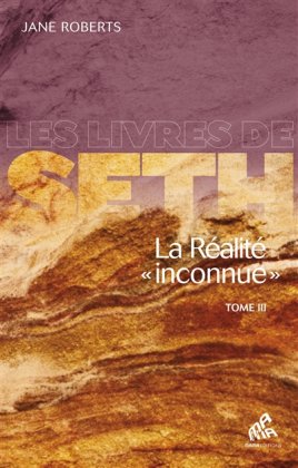 La Réalité inconnue - T. 3