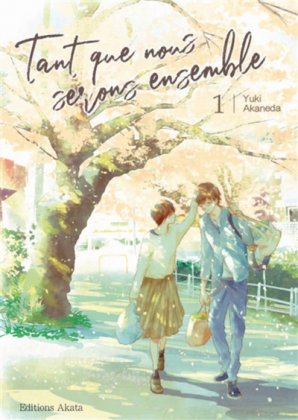 Tant que nous serons ensemble - T. 1