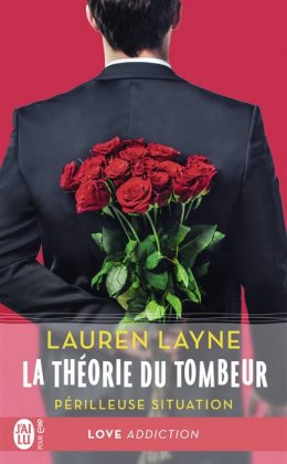 La Théorie du tombeur - T. 2 : Périlleuse situation