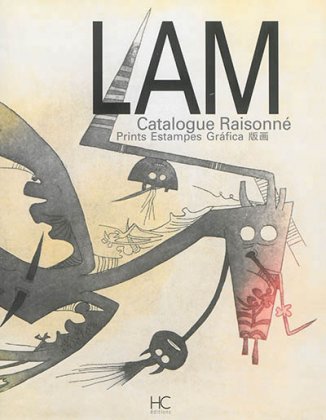 Lam. Catalogue raisonné / Prints Estampes / Gráfica