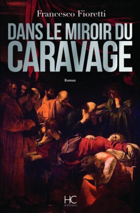 Dans le miroir du Caravage