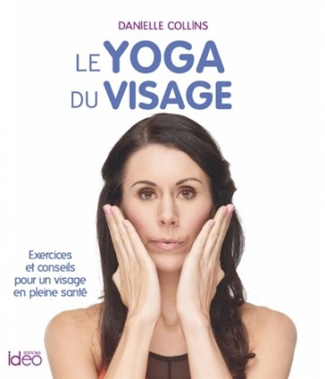 Le Yoga du visage