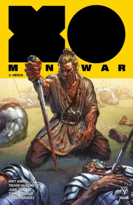 X-O Manowar - T. 3 : Héros