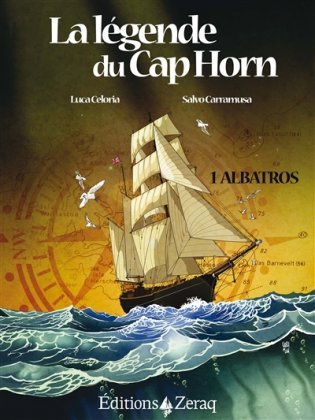La Légende du cap Horn, T. 1 : Albatros