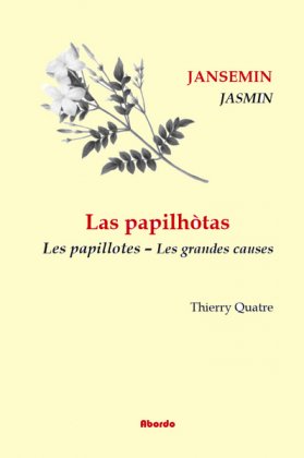 Las papilhotas / Les Papillotes - T. 2 : Les grandes causes