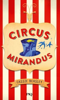 Circus Mirandus [poche]