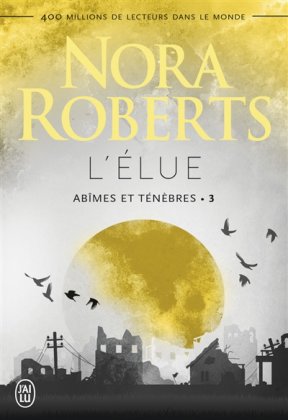 Abîmes et ténèbres - T. 3 : L'Élue