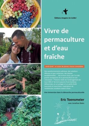 Vivre de permaculture et d'eau fraîche
