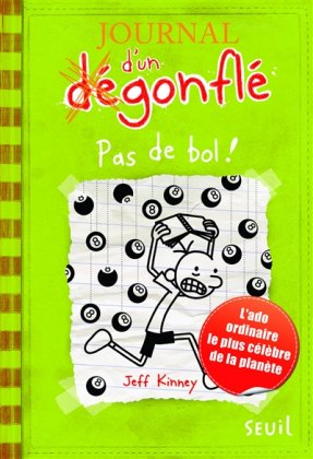 Journal d'un dégonflé - T. 8 : Pas de bol ! 