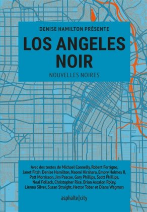 Los Angeles Noir [nouvelle édition]