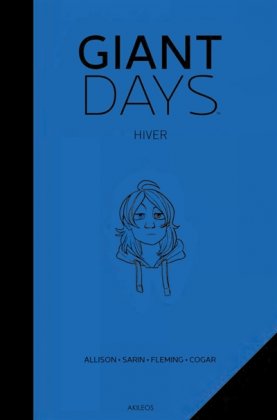 Giant Days - Hiver [nouvelle édition]