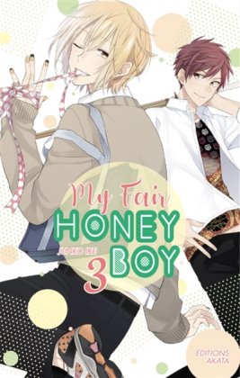 My Fair Honey Boy - T. 3