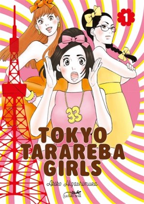 Tokyo Tarareba Girls - T. 1