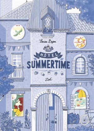 Hôtel Summertime - Vol. 3 : Zoé