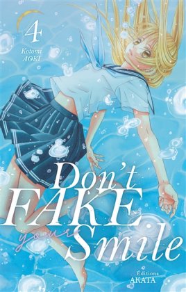 Don't Fake Your Smile - T. 4