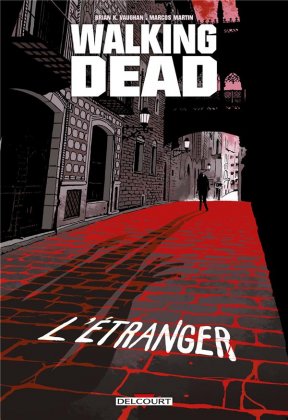 Walking Dead - L'étranger 