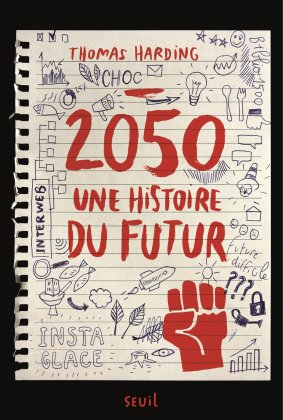 2050, une histoire du futur