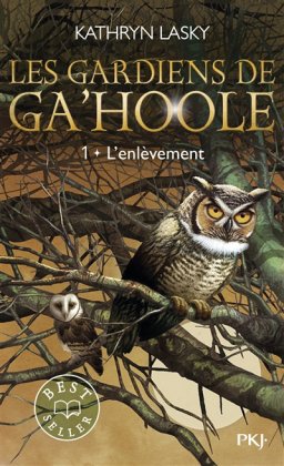 Les Gardiens de Ga'Hoole - T. 1 [nouvelle édition]