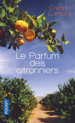 Le Parfum des citronniers [poche]