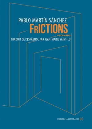 Frictions / Fricciones