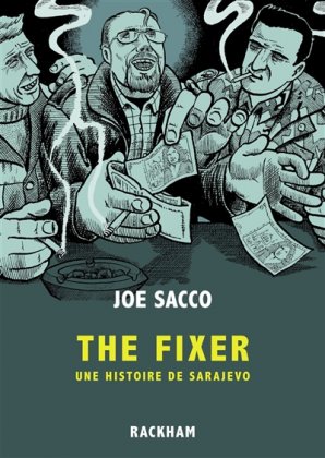 The Fixer : une histoire de Sarajevo [nouvelle édition]
