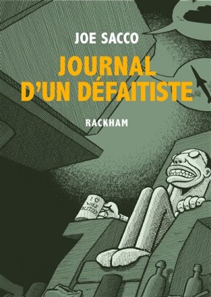 Journal d'un défaitiste [nouvelle édition augmentée]