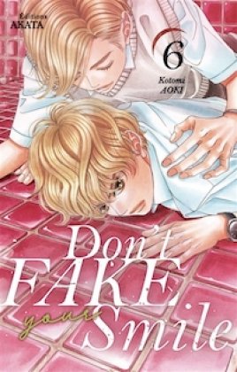 Don't Fake Your Smile - T. 6