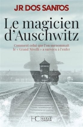 Le Magicien d'Auschwitz