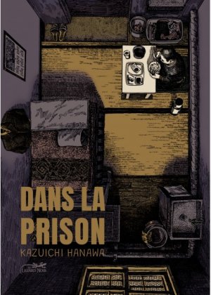 Dans la prison : édition intégrale 