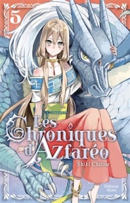 Les Chroniques d'Azfaréo - T. 5