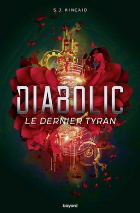 Diabolic - T. 3 : Le dernier tyran