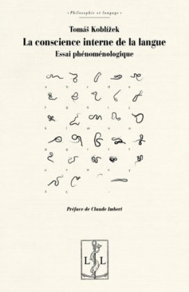 La Conscience interne de la langue : essai phénoménologique 