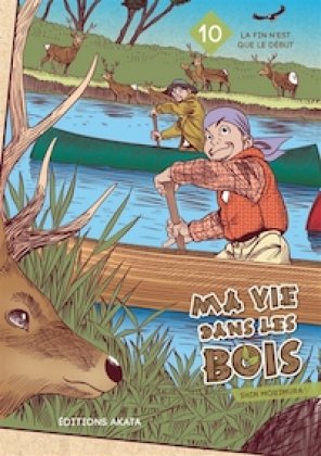 Ma vie dans les bois - T. 10