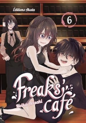 Freaks' Cafe - T. 6