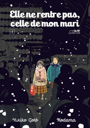 Elle ne rentre pas, celle de mon mari - T. 4