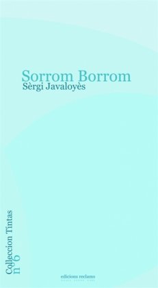 Sorrom Borrom / Le Rêve du Gave [nouvelle édition]