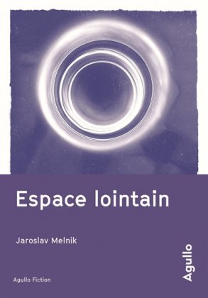 Espace lointain