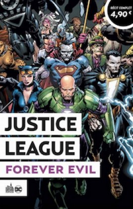 Justice League - Forever Evil [nouvelle édition]