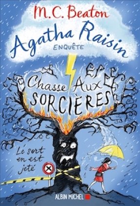 Agatha Raisin : Chasse aux sorcières